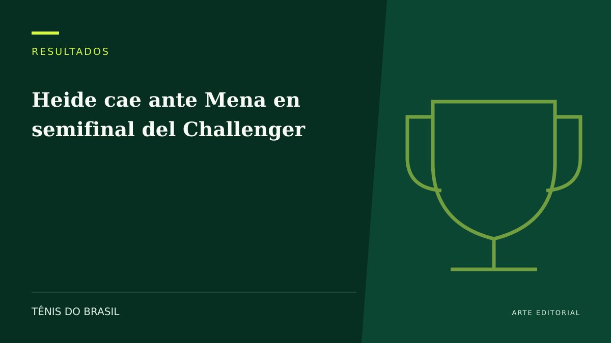 ARTE EDITORIAL — Heide cae ante Mena en semifinal del Challenger